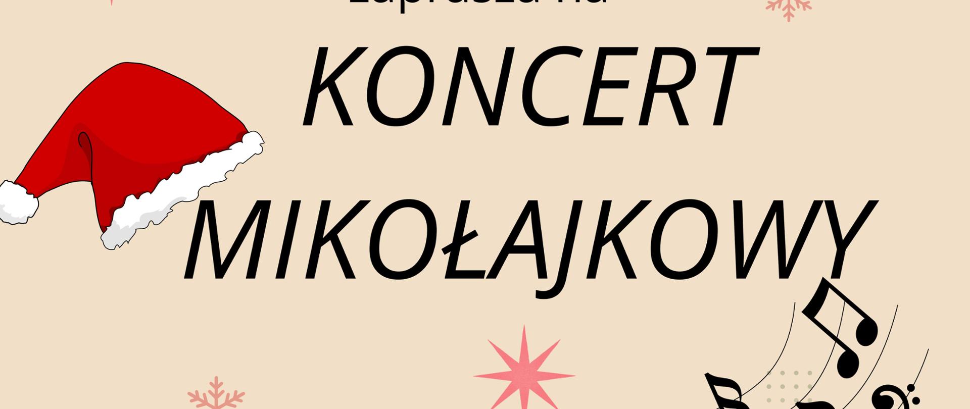 Na kremowym tle świąteczne ozodoby - gwiazdki, śnieżynki, animowane postaci renifera, Mikołaja i bałwanka. Od góry tekst: Państwowa Szkoła Muzyczna I stopnia im Emila Młynarskiego w Augustowie zaprasza na Koncert Mikołajkowy. 5 Grudnia 2024 godz. 17.30. Sala koncertowa PSM, Ul Wybickiego 1