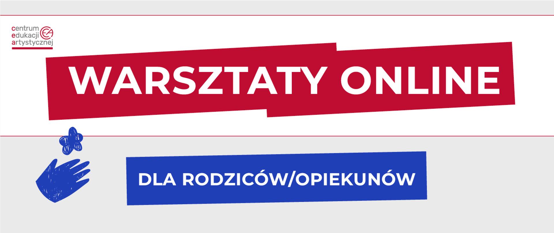 Baner graficzny warsztatów online z logo CEA w lewym górnym rogu na szarym tle z tekstem "Warsztaty online dla rodziców/opiekunów"