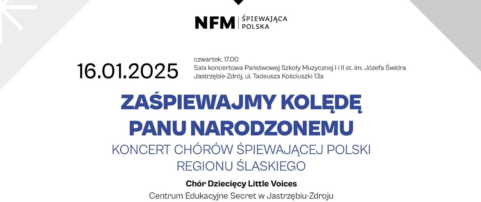 Plakat informacyjny dotyczący koncertu "Zaśpiewajmy Kolędę Panu Narodzonemu" odbywającego się w dniu 16.01.2024 o godz. 17.00.