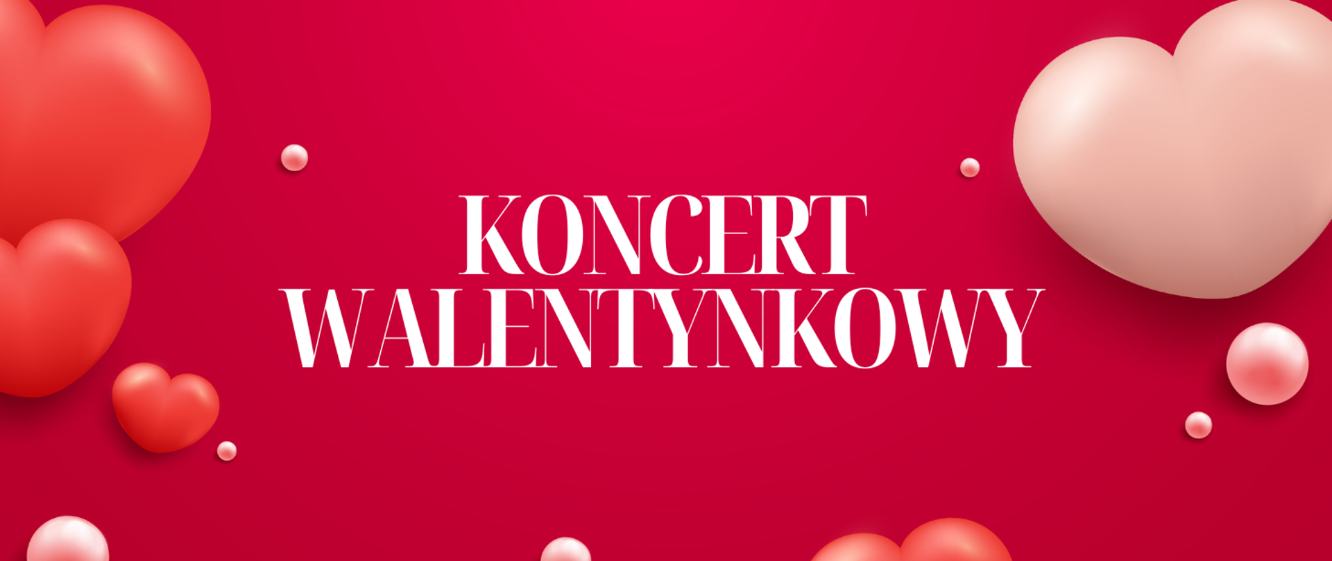 Tło obrazka w kolorze czerwonym. Na nim serduszka w kolorze czerwonym i kremowym. W centralnej części obrazka biały napis "koncert walentynkowy".