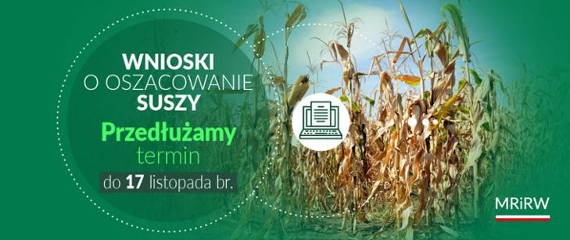 Termin_składania_wniosków_suszowych_przedłużony