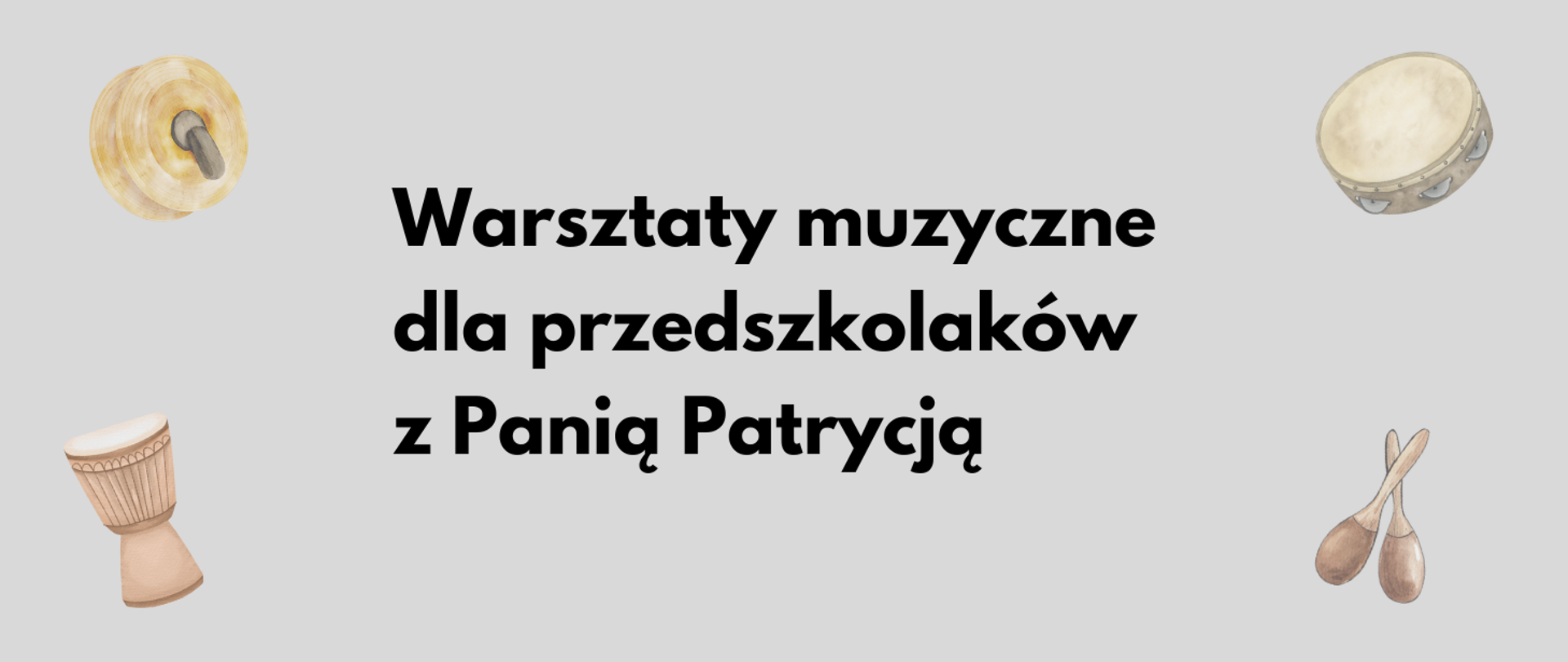 baner na jasnym szarym tle, na środku napis, po bokach ikony instrumentów