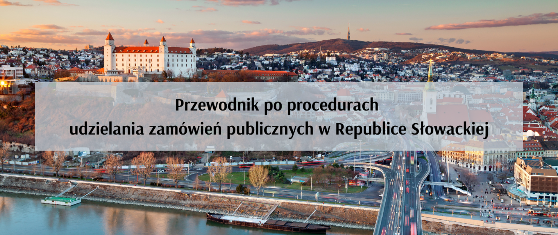 Przewodnik po procedurach udzielania zamówień publicznych w Republice Słowackiej