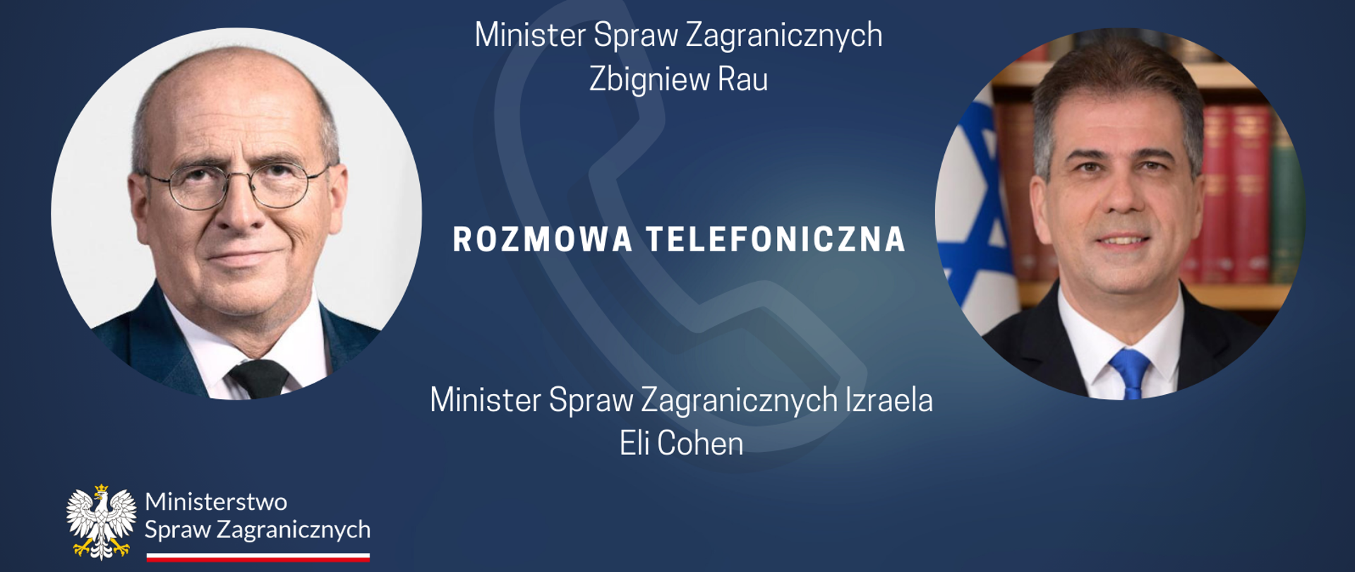 Rozmowa ministra Zbigniewa Raua z izraelskim odpowiednikiem.