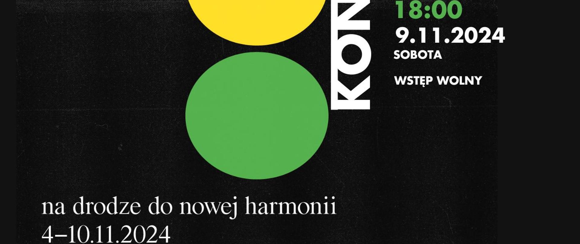 Plakat dotyczący koncertu "Na drodze do nowej harmonii" odbywającego się w dniu 09.11.2024 o godz. 18.00.