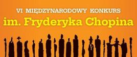 VI Międzynarodowy Konkurs im. Fryderyka Chopina dla Pianistów Amatorów