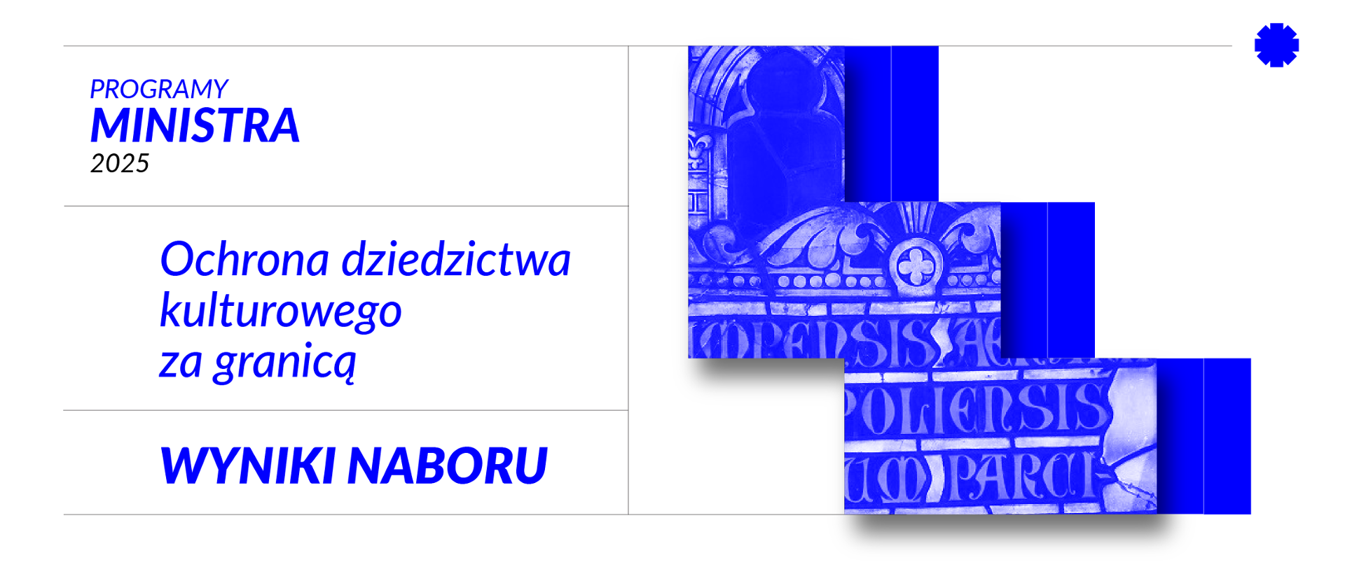 Ochrona dziedzictwa kulturowego za granicą - wyniki