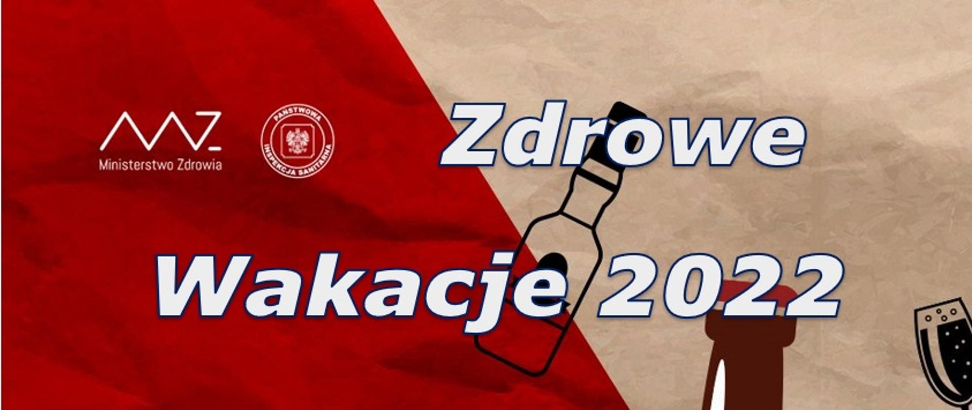 Zdrowe wakacje 2022 - używki