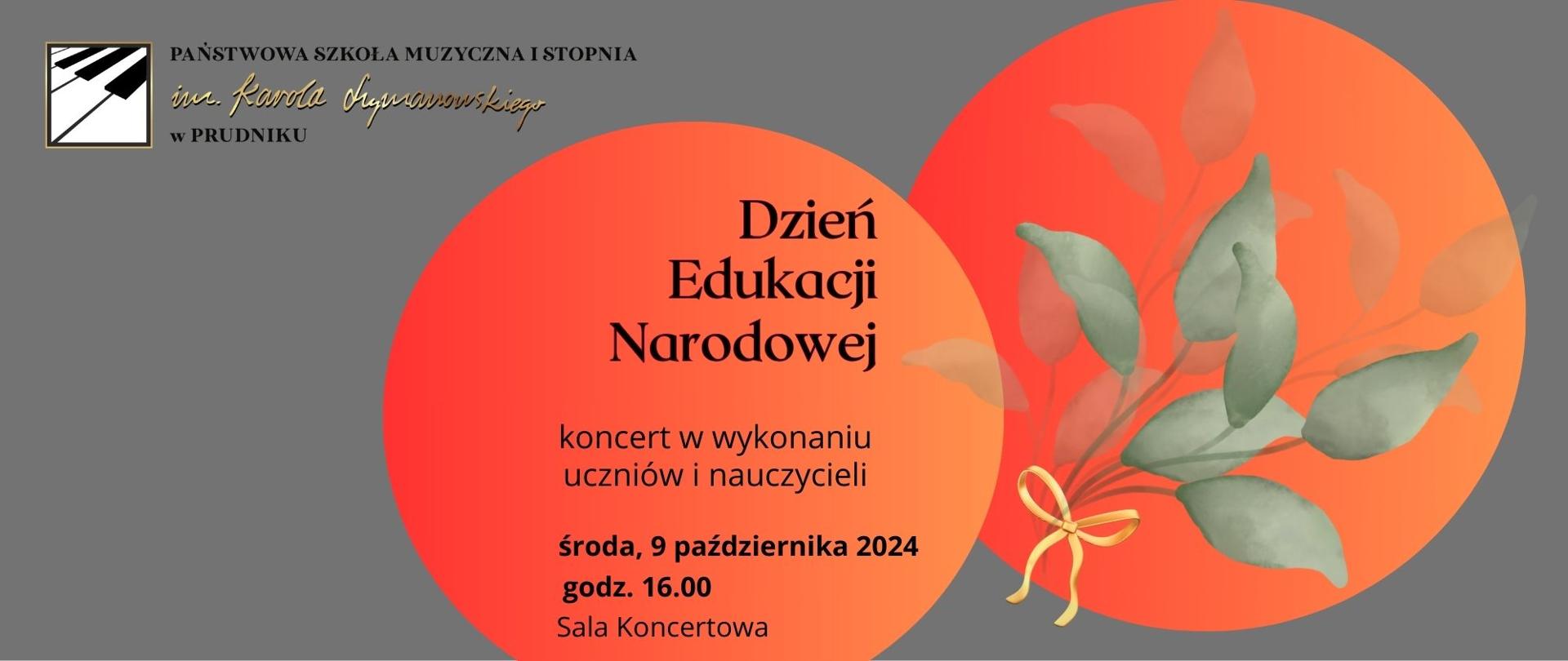 Baner z informacją o koncercie z okazji Dnia Edukacji Narodowej. Na szarym tle znajdują się pomarańczowe koła, a na nich napisy i ikony kwiatów. W lewym górnym rogu logo szkoły.