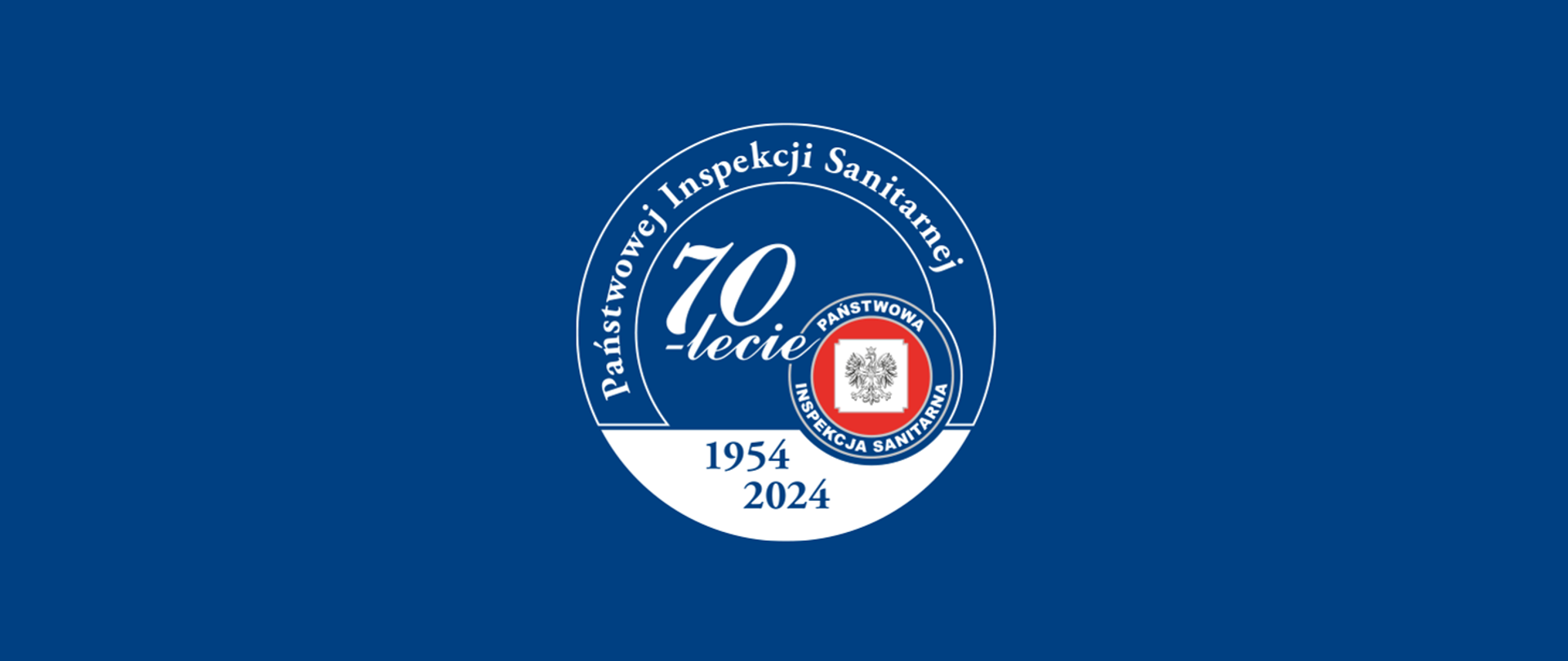 70 lat Państwowej Inspekcji Sanitarnej, na zdjęciu logo PIS oraz informacja że Państwowa Inspekcja Sanitarna obchodzi 70-lecie założenia.