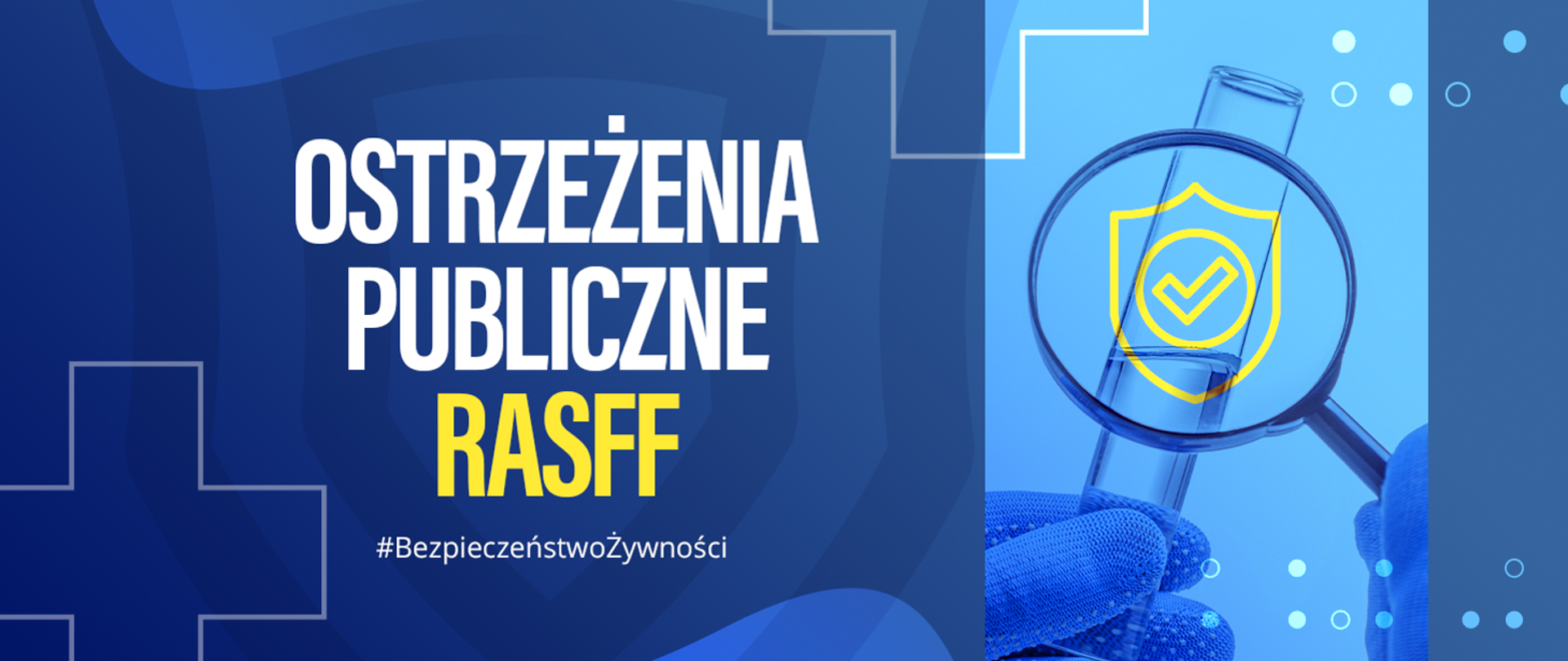 Na niebieskim tle napis: Ostrzeżenia Publiczne RASFF