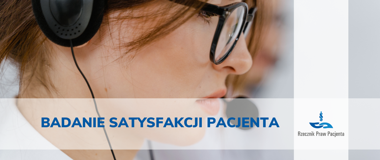 Ankieta Satysfakcji Pacjenta Prowadzona Przez Pracowników Biura Rzecznika Praw Pacjenta 6482