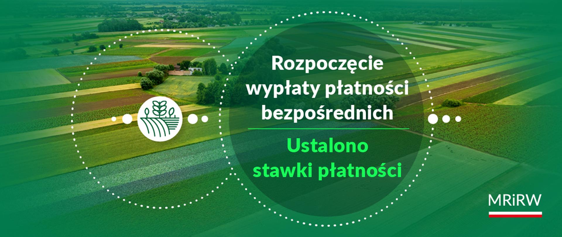 Rozpoczęcie wypłaty płatności bezpośrednich