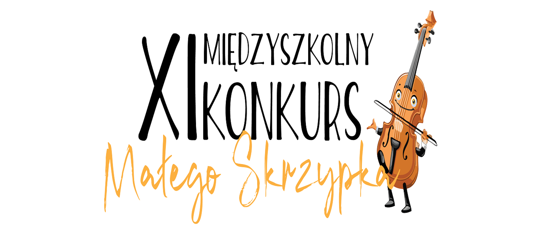 Plakat XI Międzyszkolny Konkurs Małego Skrzypka z rysunkiem skrzypiec