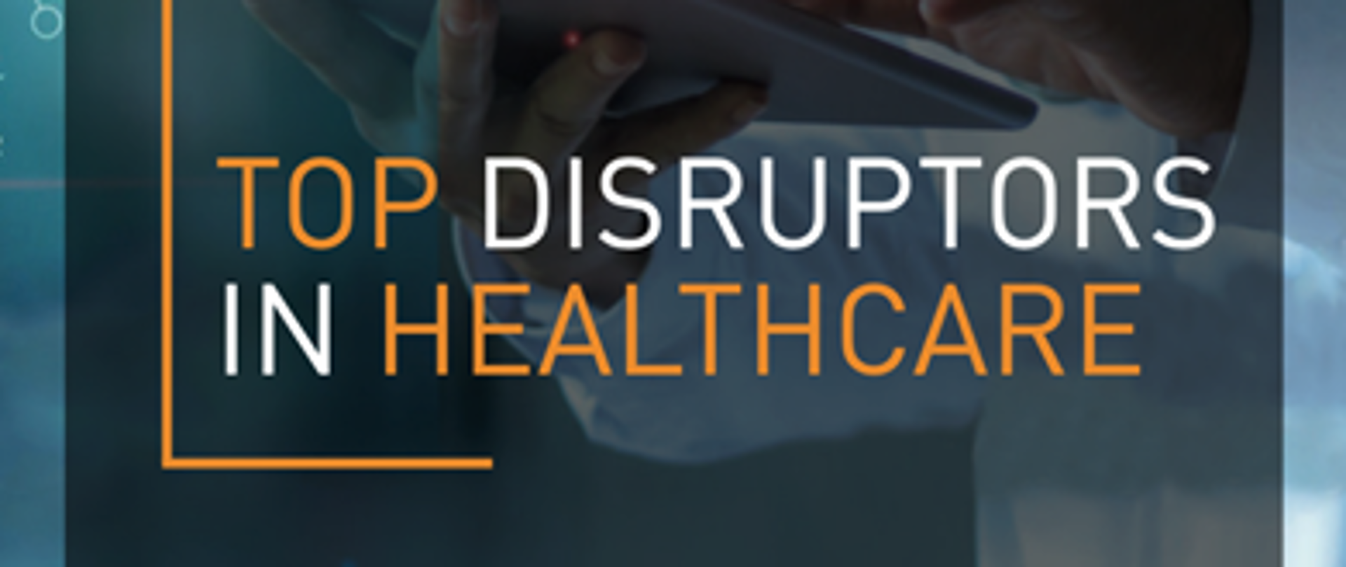 „Top Disruptors in Healthcare”
