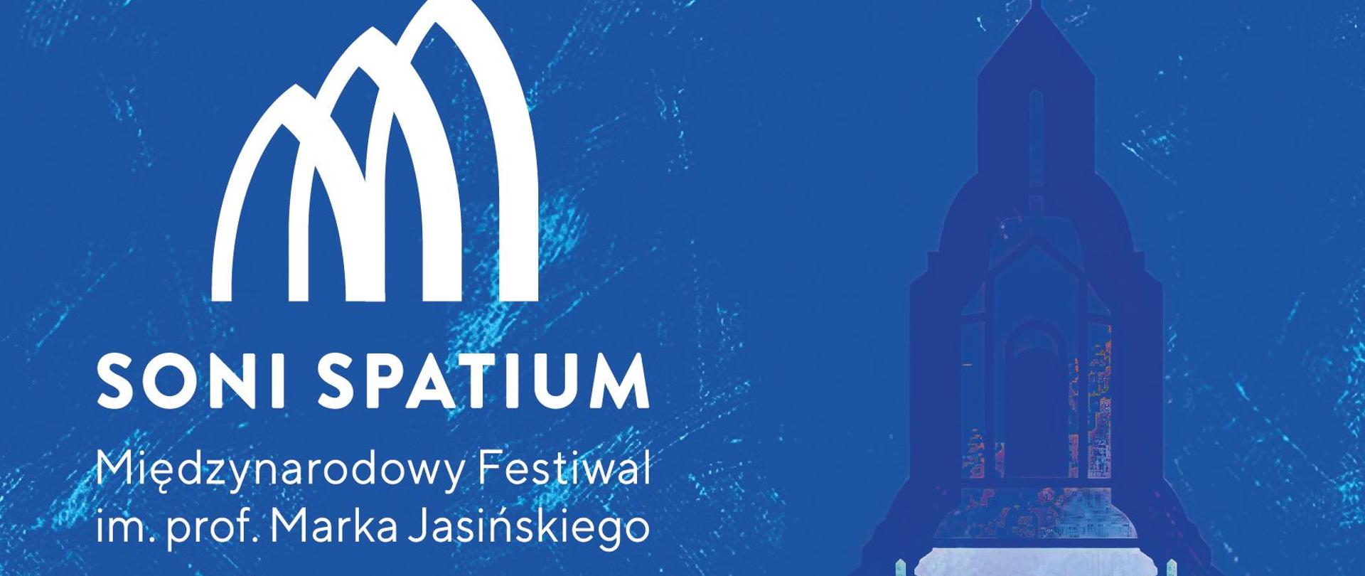 Plakat informacyjny Międzynarodowego Festiwalu SONI SPATIUM im. prof. Marka Jasińskiego w dniach 13,14,15 września 2024. Tło plakatu jest niebiesko-białe, w jego górnej części znajduje się logo festiwalu oraz grafika wieży kolegiaty NMP Królowej Świata w Stargardzie, a poniżej umieszczony jest harmonogram i program koncertów oraz informacja o konferencji naukowej w dniu 2 października 2024 w Willi Lenza w Szczecinie.