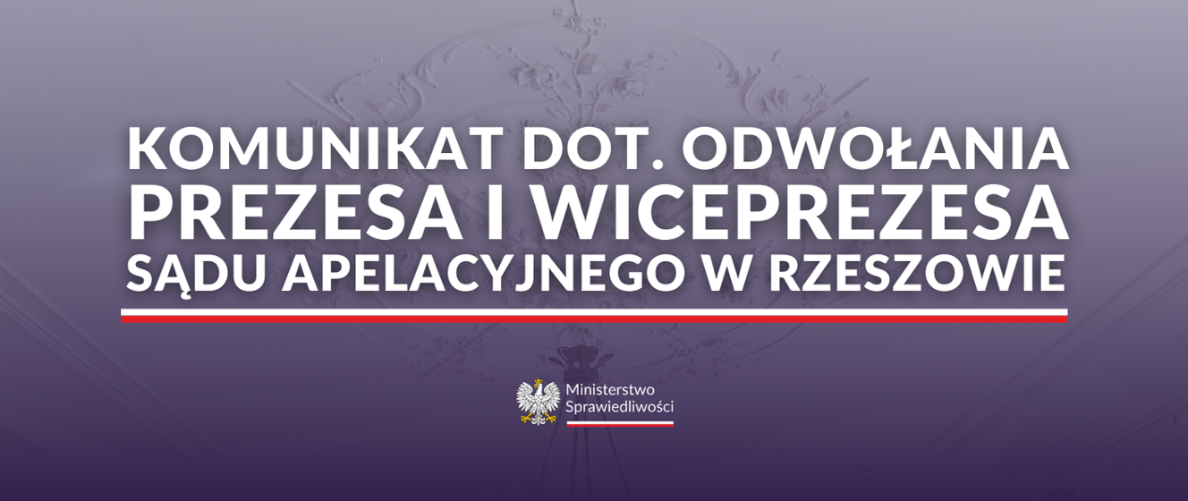 Odwo Anie Prezesa I Wiceprezesa S Du Apelacyjnego W Rzeszowie