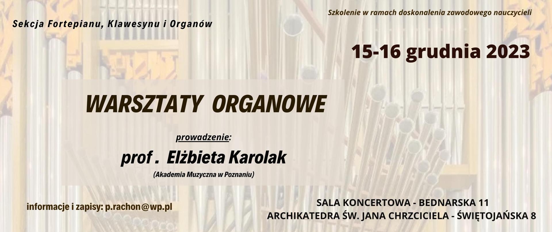 Baner - Warsztaty organowe - Elżbieta Karolak, 15-16.12.2023