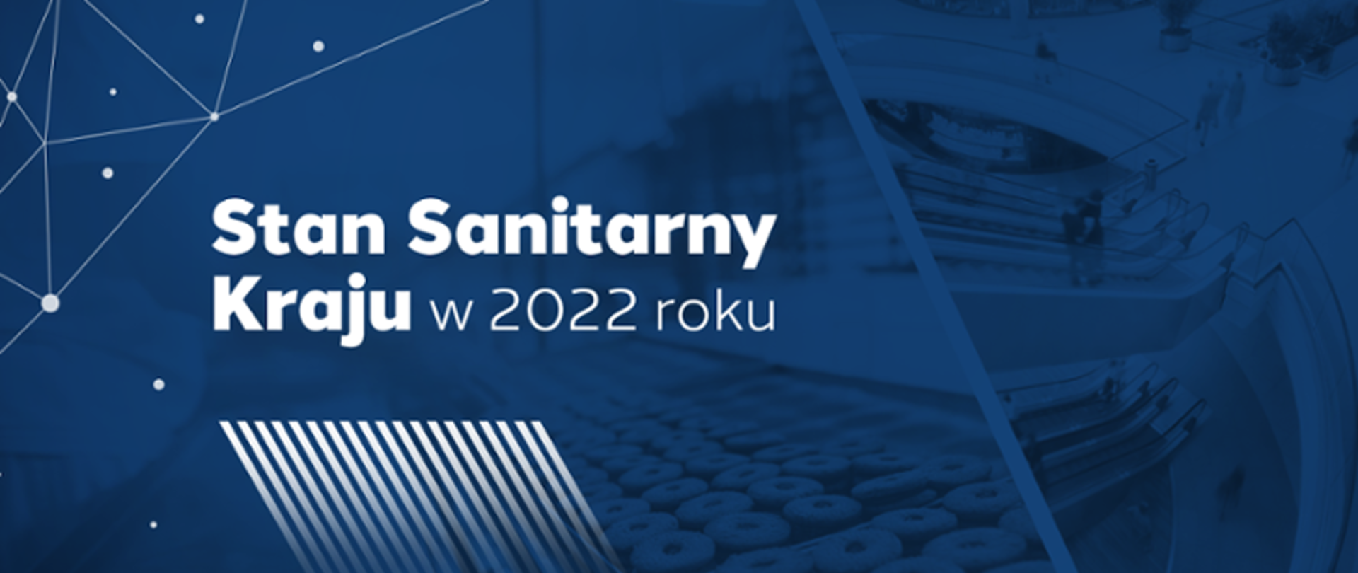 stan sanitarny kraju w 2022 roku