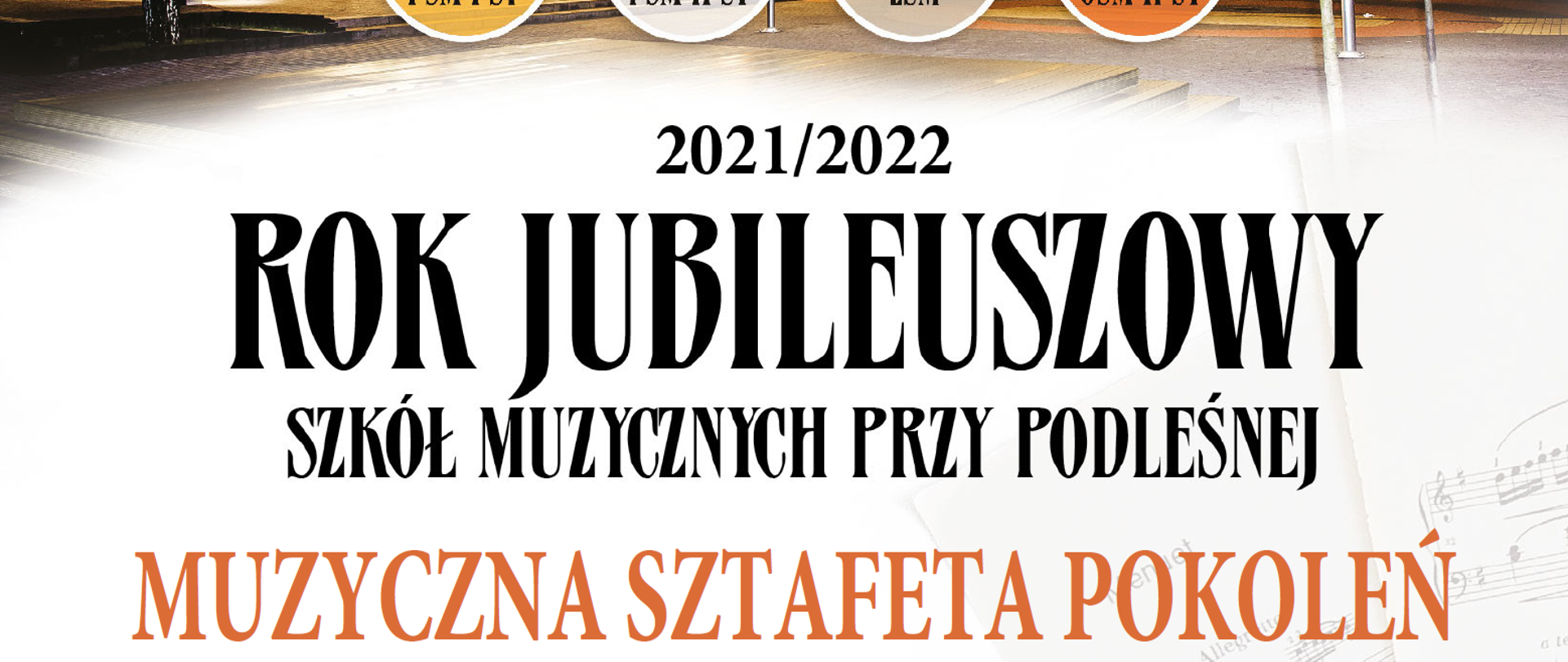 plakat z informacją o koncercie Muzyczna sztafeta pokoleń wymienione nazwiska wykonawców