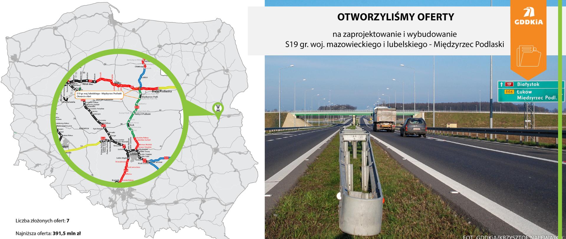 Infografika informująca o otwarciu ofert na zaprojektowanie i budowę drogi ekspresowej S19 na odcinku granica województwa mazowieckiego i lubelskiego - Międzyrzec Podlaski. Po lewej mapa Polski z zaznaczonym odcinkiem drogi S19. Po prawej zdjęcie drogi S19. Widoczne dwie jezdnie ekspresówki przechodzące pod wiaduktem.