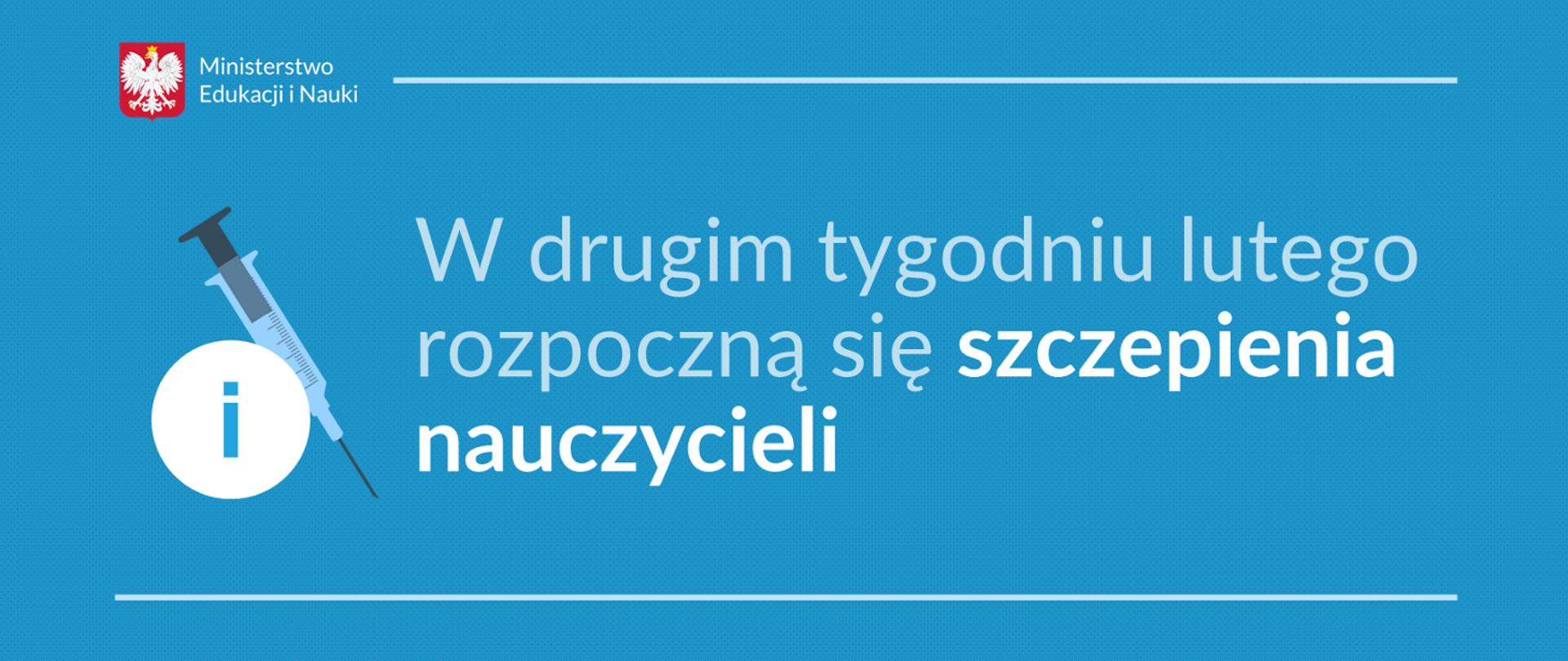 Baner: W drugim tygodniu lutego rozpoczną się szczepienia nauczycieli