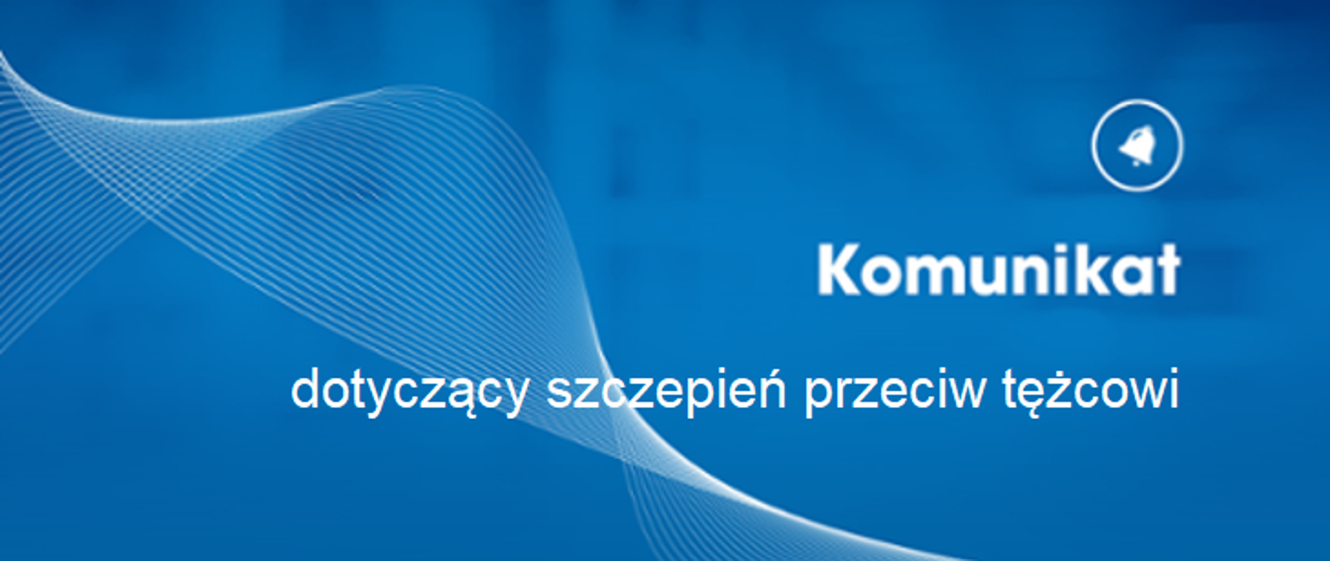 dotyczący szczepień przeciw tężcowi