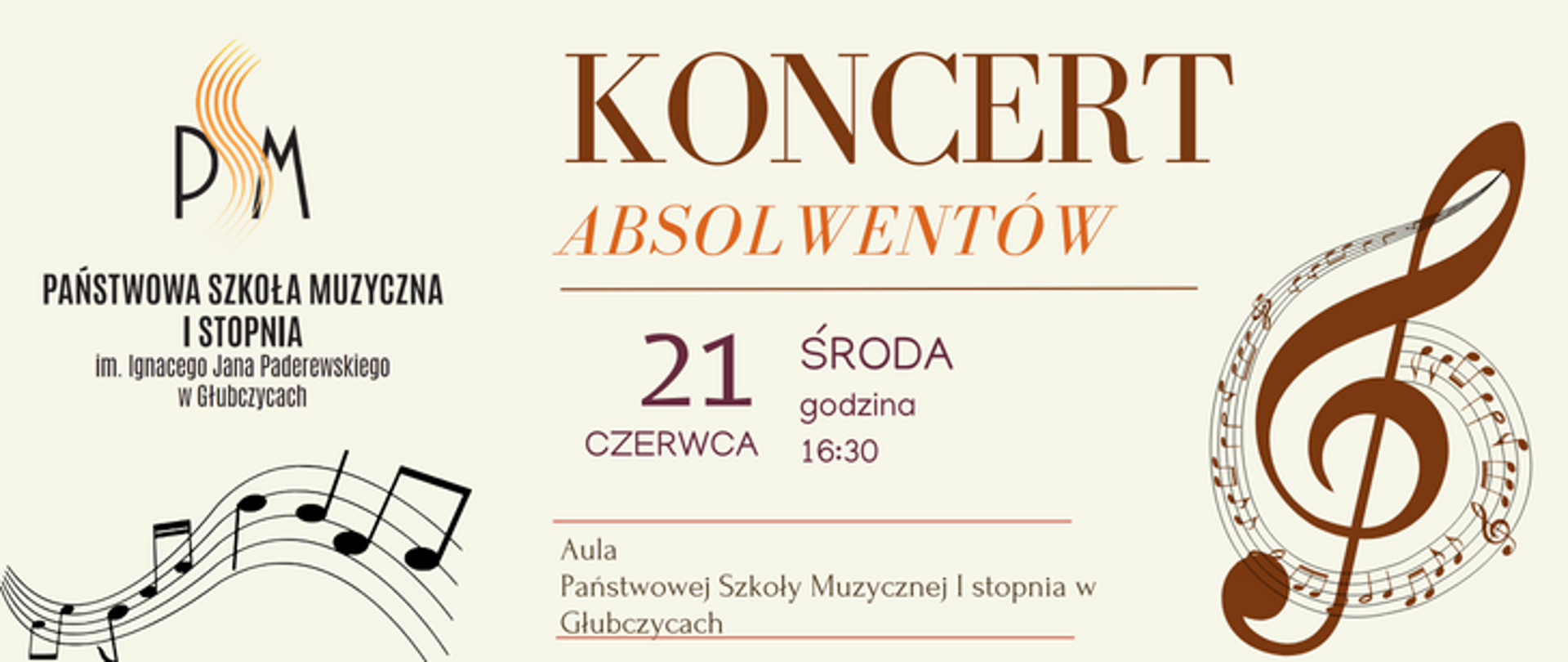 Baner z szarym tłem u góry logo PSM I stopnia w Głubczycach poniżej tekst: Koncert absolwentów, 21 czerwca 2023 r godzina 16:30, aula Państwowej Szkoły Muzycznej w Głubczycach.