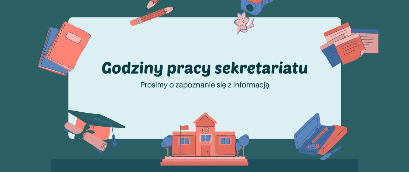 Godziny pracy sekretariatu w okresie świątecznym Ogólnokształcąca