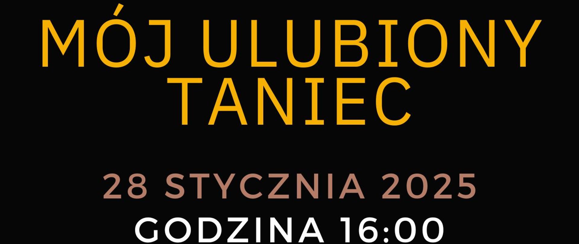 Plakat informujący o Szkolnym Konkursie Fortepianowym 'Mój ulubiony taniec', organizowanym przez Państwową Szkołę Muzyczną I i II stopnia im. Ignacego Jana Paderewskiego w Stalowej Woli. Konkurs odbędzie się 28 stycznia 2025 roku o godzinie 16:00 w Sali Koncertowej.