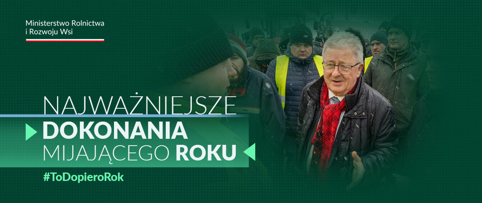 Dokonania mijającego roku w MRiRW