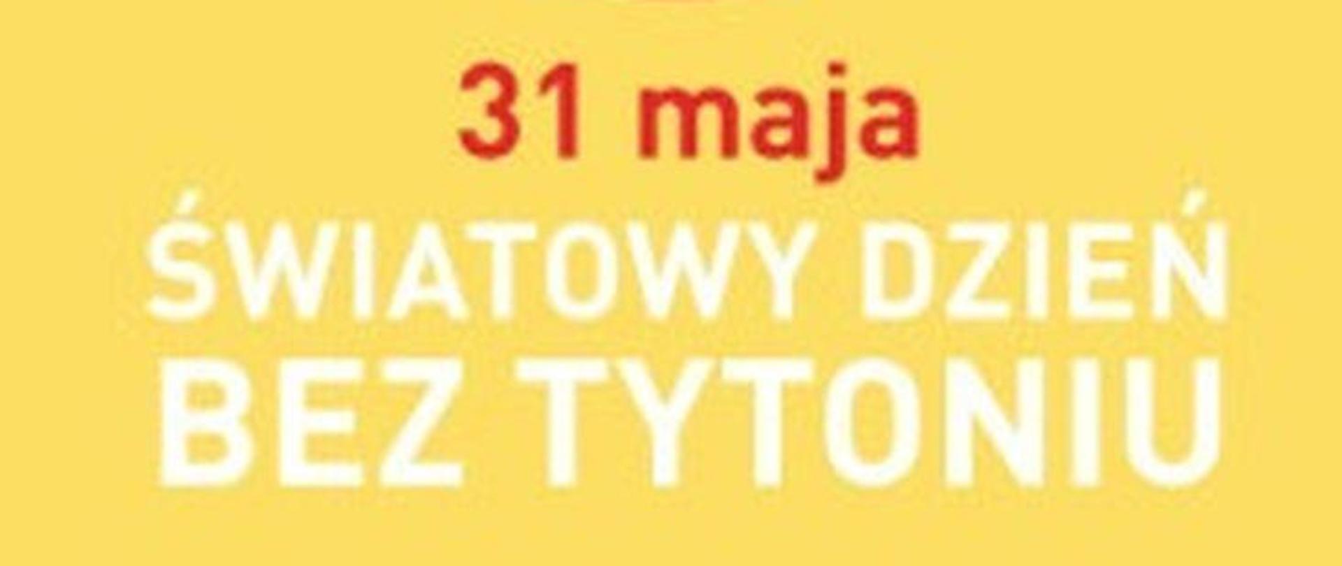 Światowy Dzień bez Tytoniu