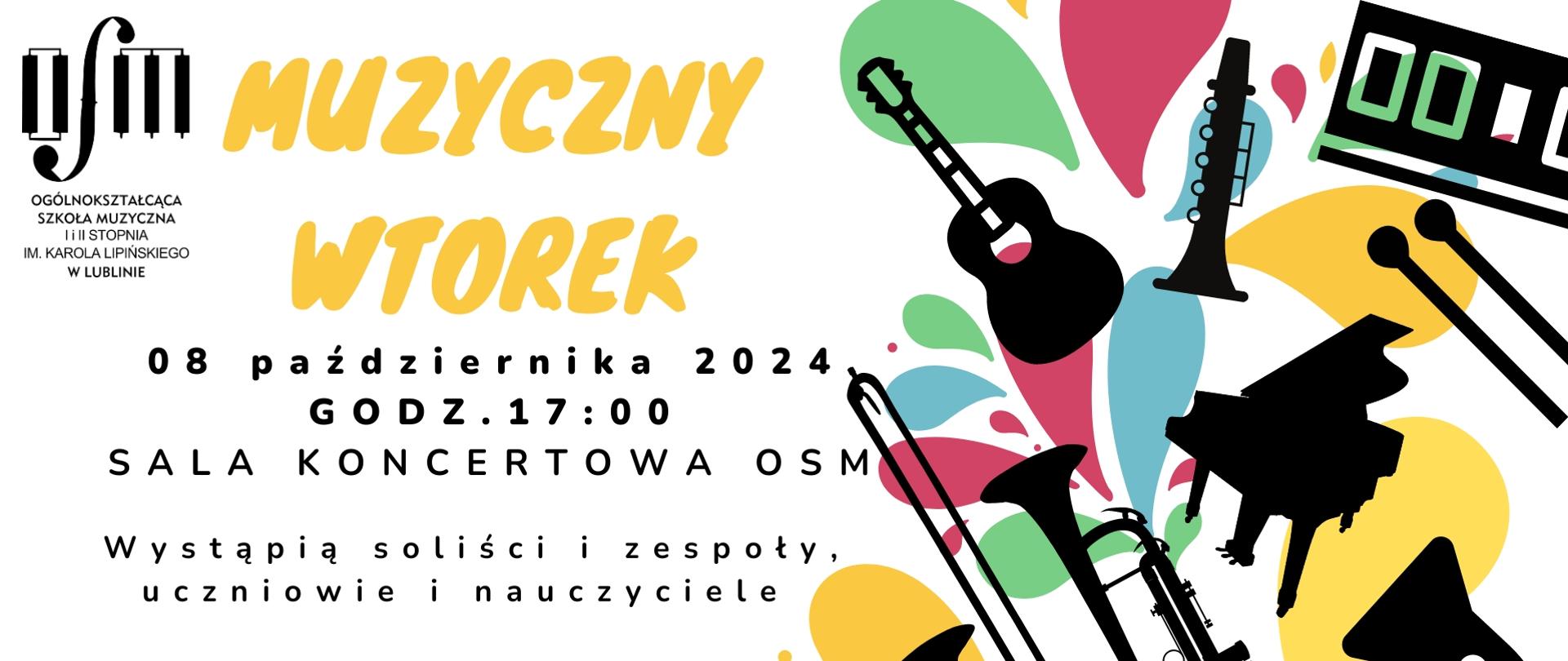 Plakat zapowiada wydarzenie muzyczne o nazwie "Wiosenny Muzyczny Wtorek", które odbędzie się 8 października 2024 roku o godzinie 17:00 na sali koncertowej OSM. Na plakacie dominują żywe kolory oraz motywy kwiatowe. Centralna część plakatu jest zajęta przez sylwetki instrumentów muzycznych w kolorze czarnym, w tym trąbkę, waltornię, klarnet, fortepian, puzon, oraz inne, które są rozrzucone na tle przypominającym kolorowe plamy farby. W górnej części znajduje się logo Ogólnokształcącej Szkoły Muzycznej I i II stopnia im. Karola Lipińskiego w Lublinie. Na plakacie podkreślono, że w wydarzeniu wystąpią soliści i zespoły, uczniowie i nauczyciele. Napis "ZAPRASZAMY" jest wyraźnie zaznaczone na dole plakatu.
