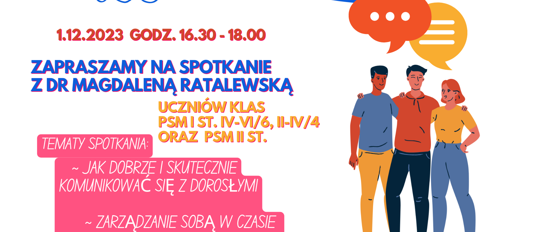 Plakat informujący o spotkaniu dla uczniów PSM I i II stopnia z dr Magdaleną Ratalewską dnia 1 grudnia 2023 od godziny 16.30 do 18.00.