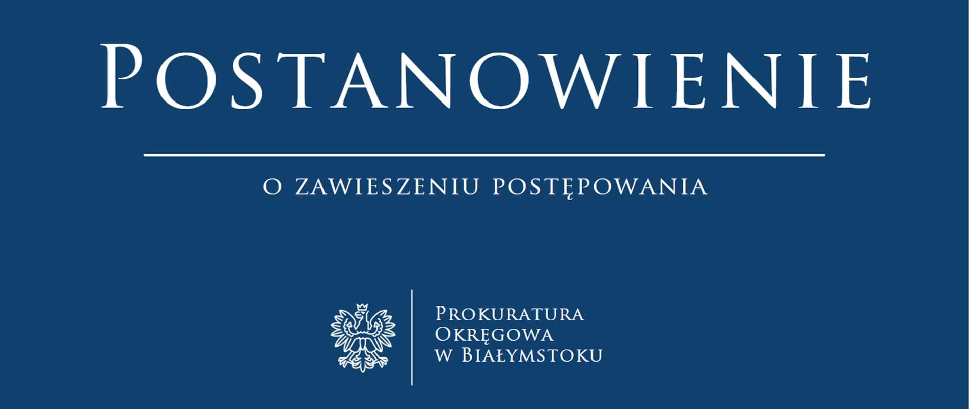 Postanowienie o zawieszeniu postępowania