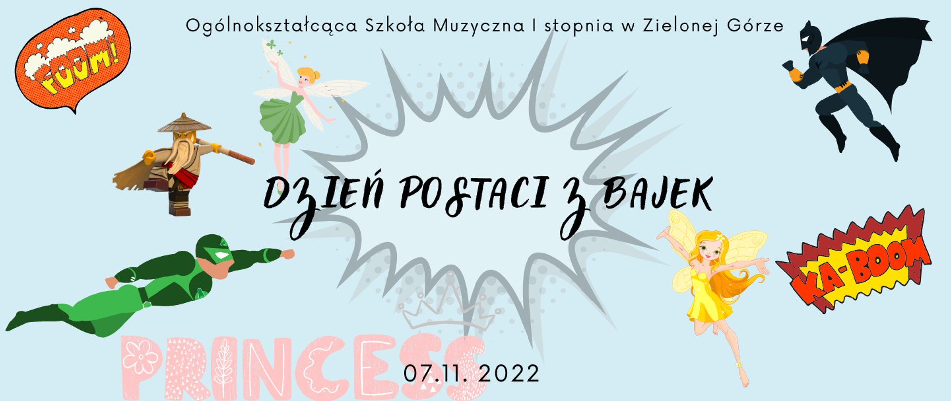 Grafika, kolorowa ilustracja w postaci dużej wróżki z różdżką w ręku na błękitnym tle informuje wszystkich o tym, że Samorząd Uczniowski wraz z Biblioteką OSM zaprasza wszystkich uczniów do wspólnej zabawy 7 listopada 2022 roku z okazji Dnia postaci z bajek.