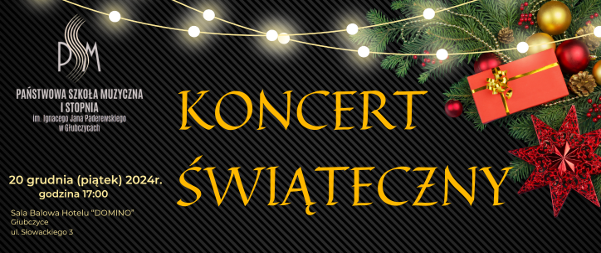 Koncert Świąteczny - 20 grudnia 2024 r. godzina 17:00 sala balowa Hotelu Domino