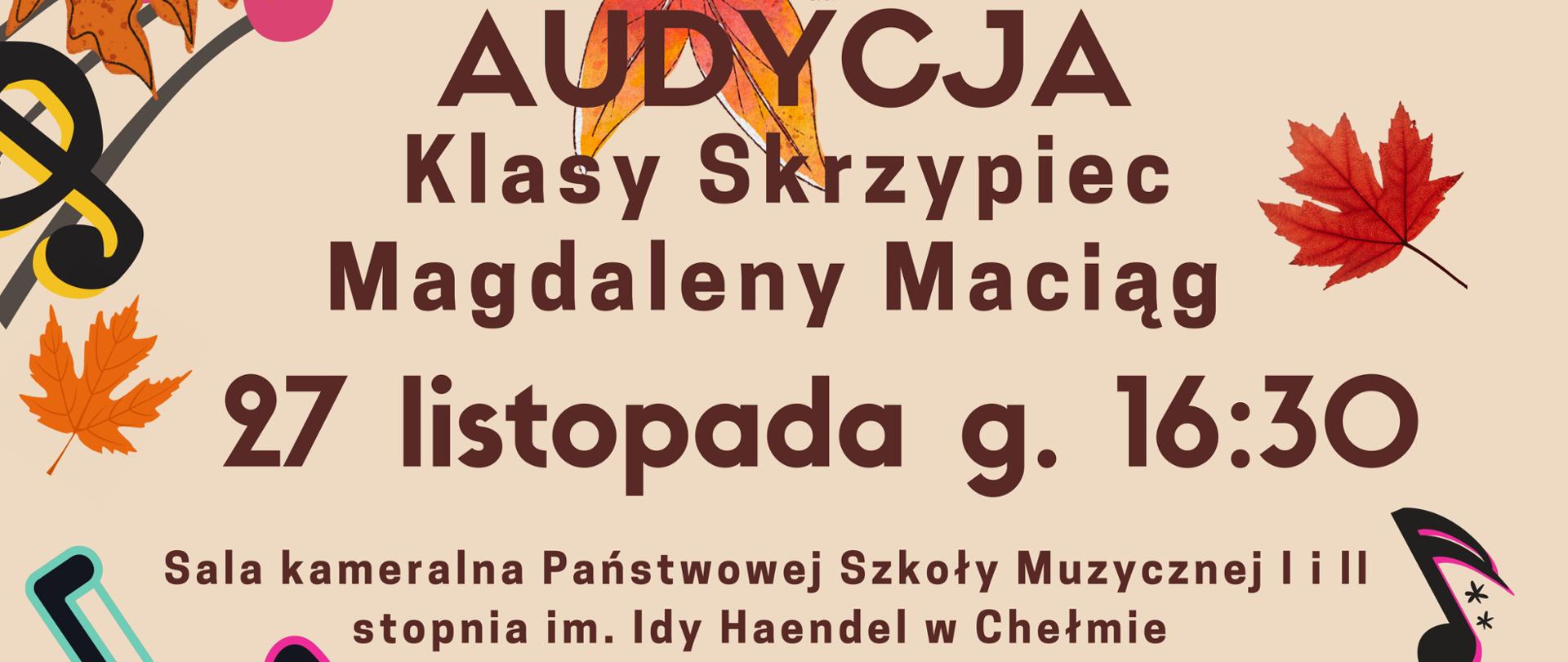 plakat wykonany w barwach jesiennych. Na dole po lewej stronie widoczne są skrzypce ze smyczkiem. Po prawej stronie widoczne są nutki. Na plakacie widoczne są liście.