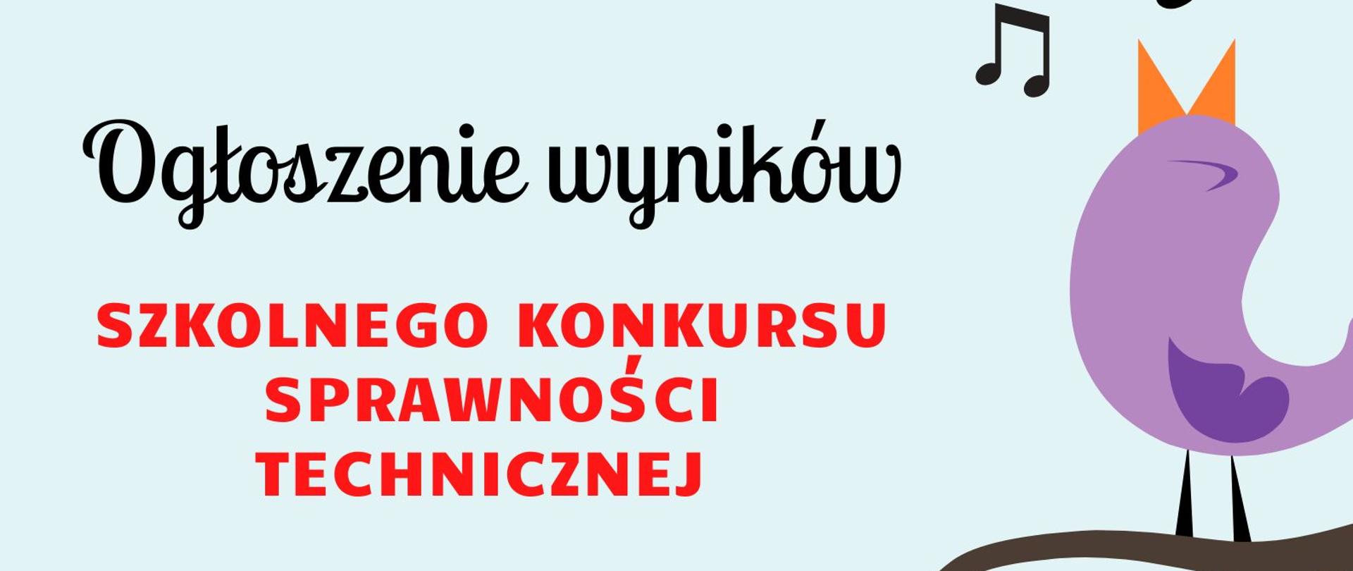 Plakat informuje o ogłoszeniu wyników Szkolnego Konkursu Sprawności Technicznej, które odbędzie się 16 grudnia 2024 roku o godzinie 18:00 w Sali Koncertowej Państwowej Szkoły Muzycznej I stopnia w Kędzierzynie-Koźlu. Na jasnym tle znajduje się kolorowa ilustracja ptaszka na gałązce oraz unoszące się wokół niego nutki, które nadają plakatowi lekkości i muzycznego charakteru. Tytuł wydarzenia wyróżniono czarną i czerwoną czcionką, co przyciąga uwagę i podkreśla istotę informacji.