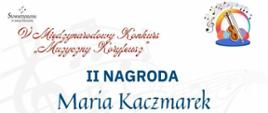 Zdjęcie przedstawia dyplom dla uczennicy za zdobycie II nagrody. W tle pięciolinia z nutami i graficzny rysunek fortepianu i skrzypiec.