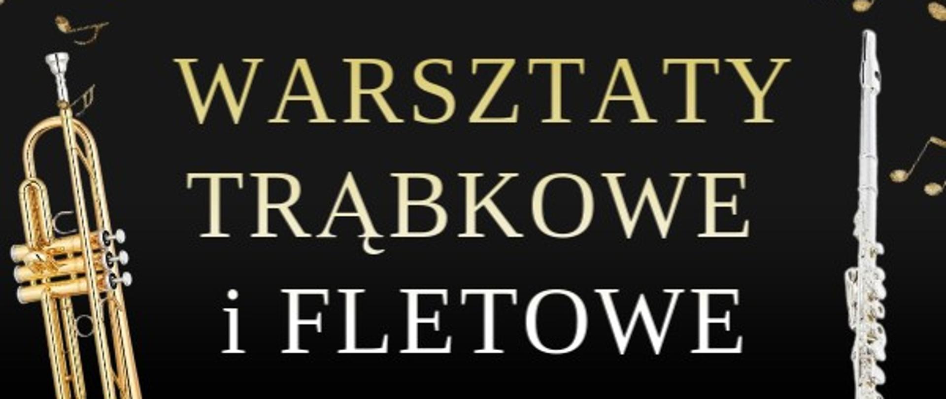 Plakat utrzymany w ciemnych barwach. Centralnie informacja o warsztatach fletowych i trąbkowych organizowanych w szkole w dniu 12.11.2024r. od godz. 9:30.