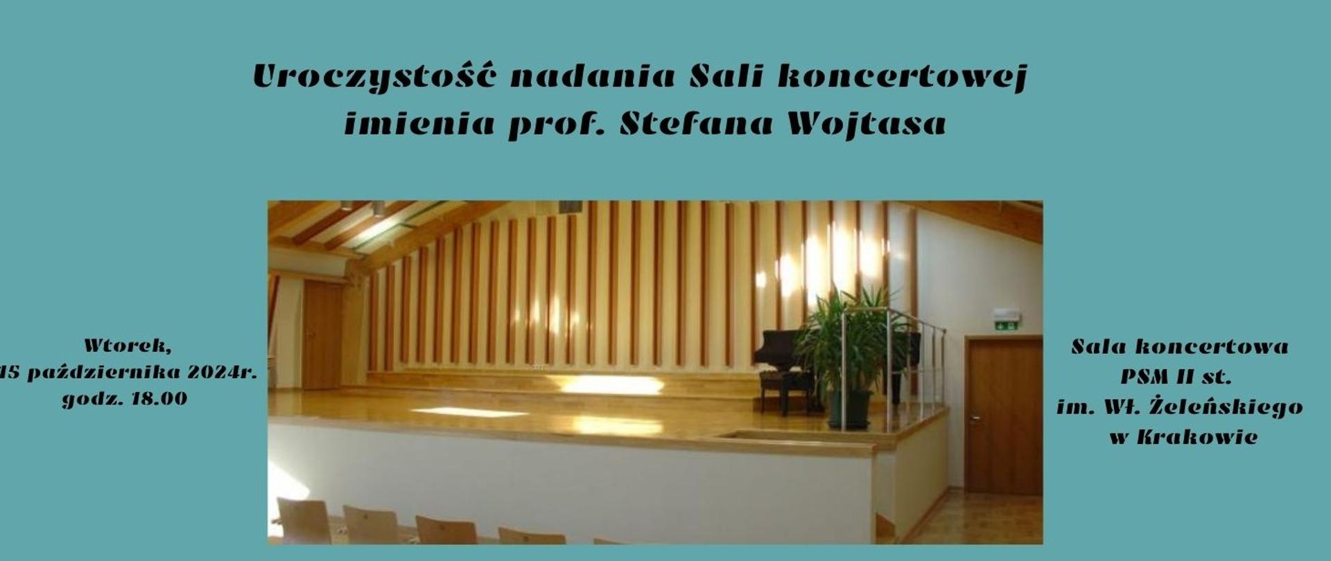 Uroczystość nadania Sali koncertowej im. prof.Stefana Wojatsa 15.10.2024 godz.18.00 zdjęcie sali