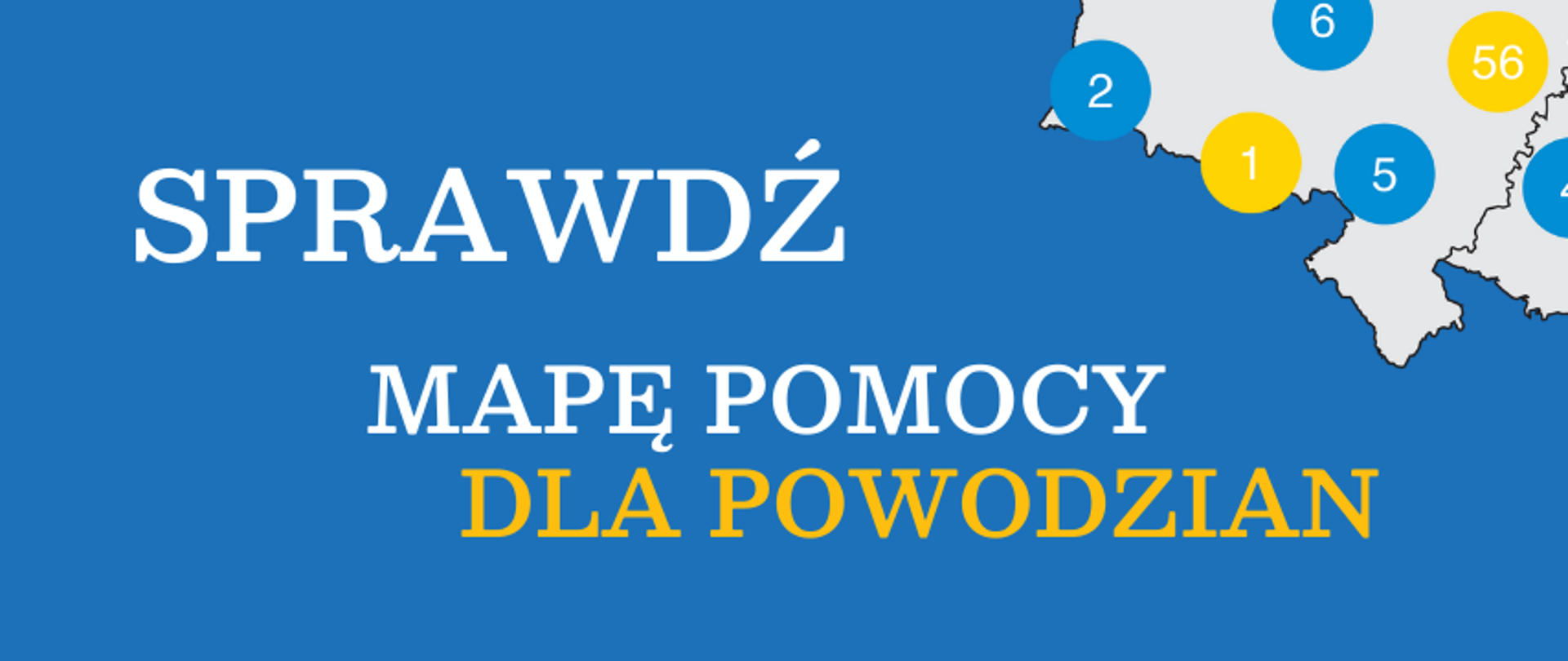 Sprawdź mapę pomocy dla powodzian
Mapuj Pomoc ma na celu wsparcie powodzian i organizacji pomocowych działających na terenach dotkniętych powodzią. 