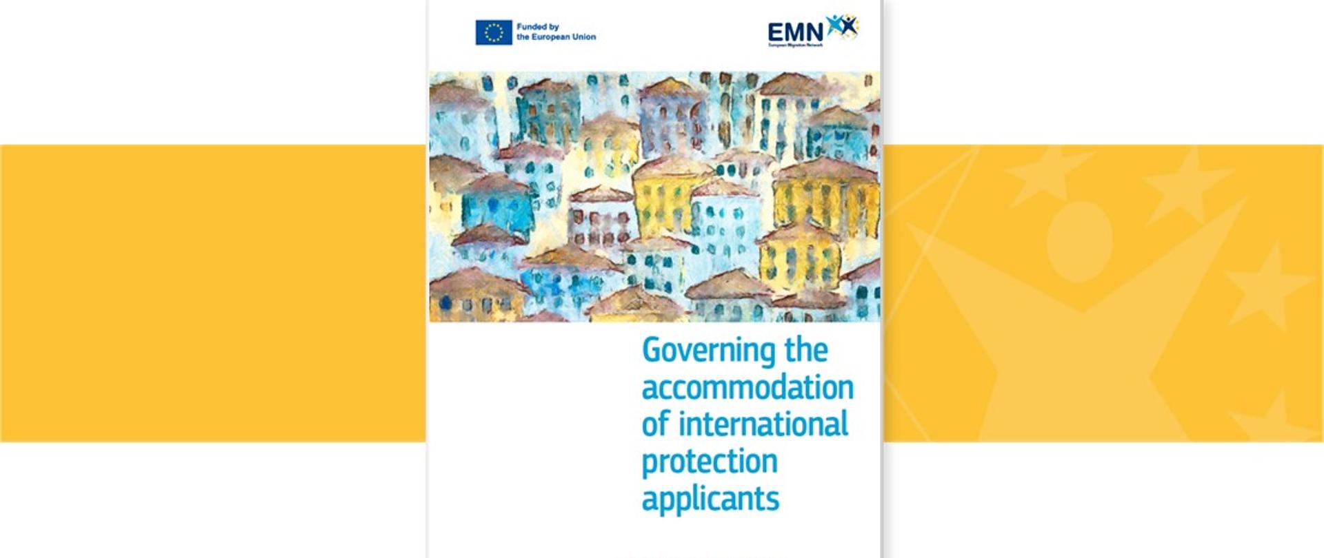 EMN Inform - Governing accommodation of international protection applicants