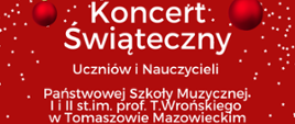 Panorama posiada czerwone tło. W górnej jego części wiszą dwie bąbki. Pośrodku widnieją napisy informujące o Koncercie i wykonawcach.