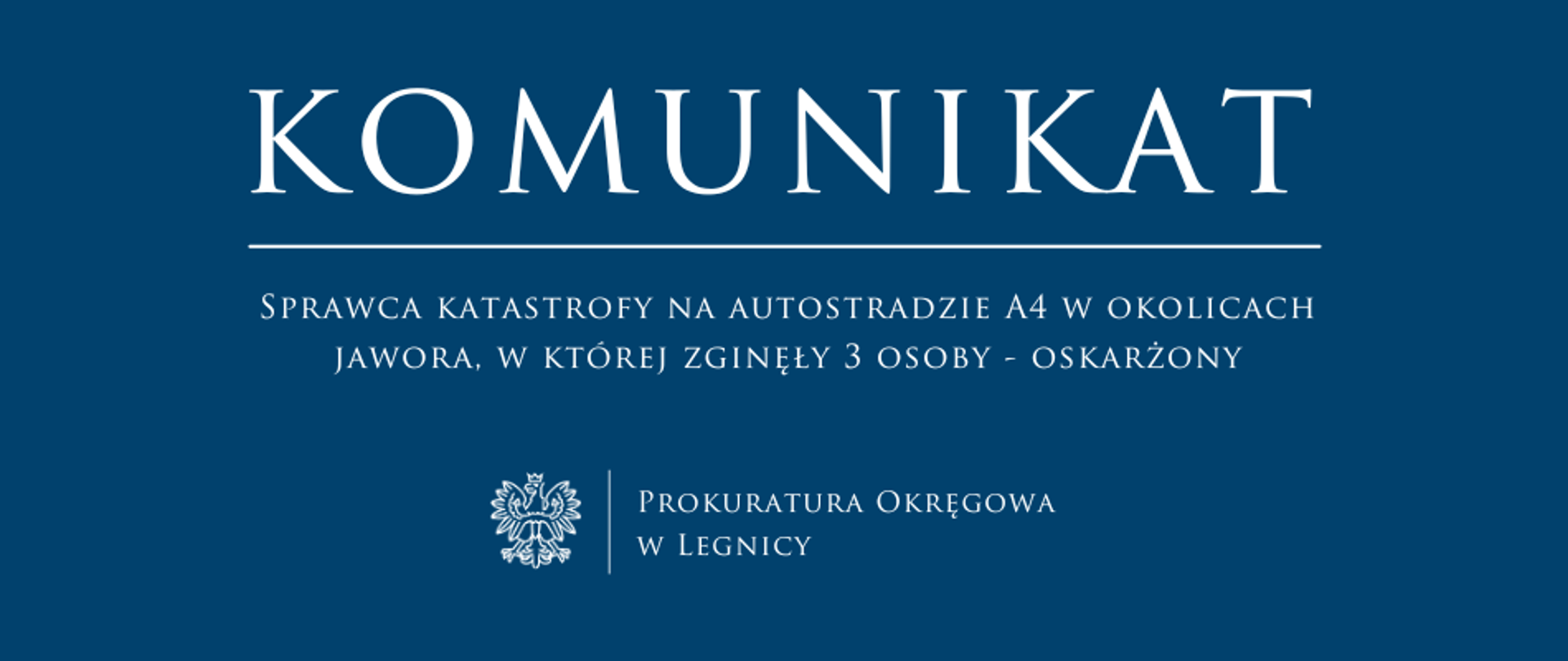 Sprawca katastrofy na autostradzie A4 w okolicach Jawora, w której zginęły 3 osoby - oskarżony