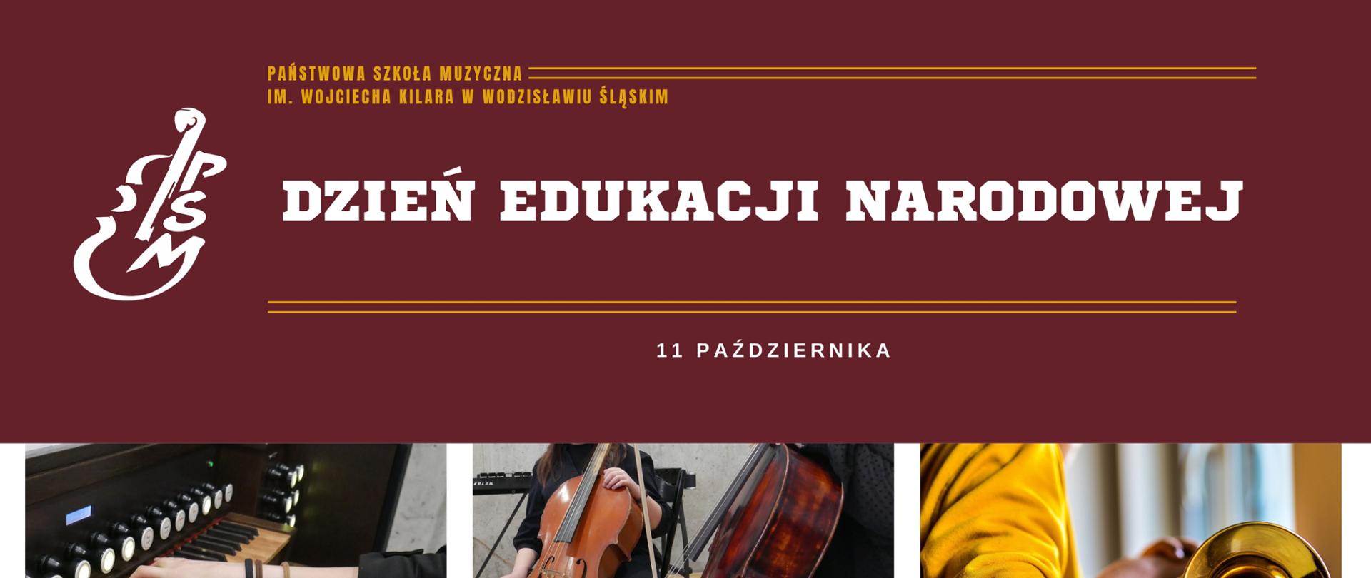 Plakat z logo szkoły i napisem Dzień Edukacji Narodowej 11 października