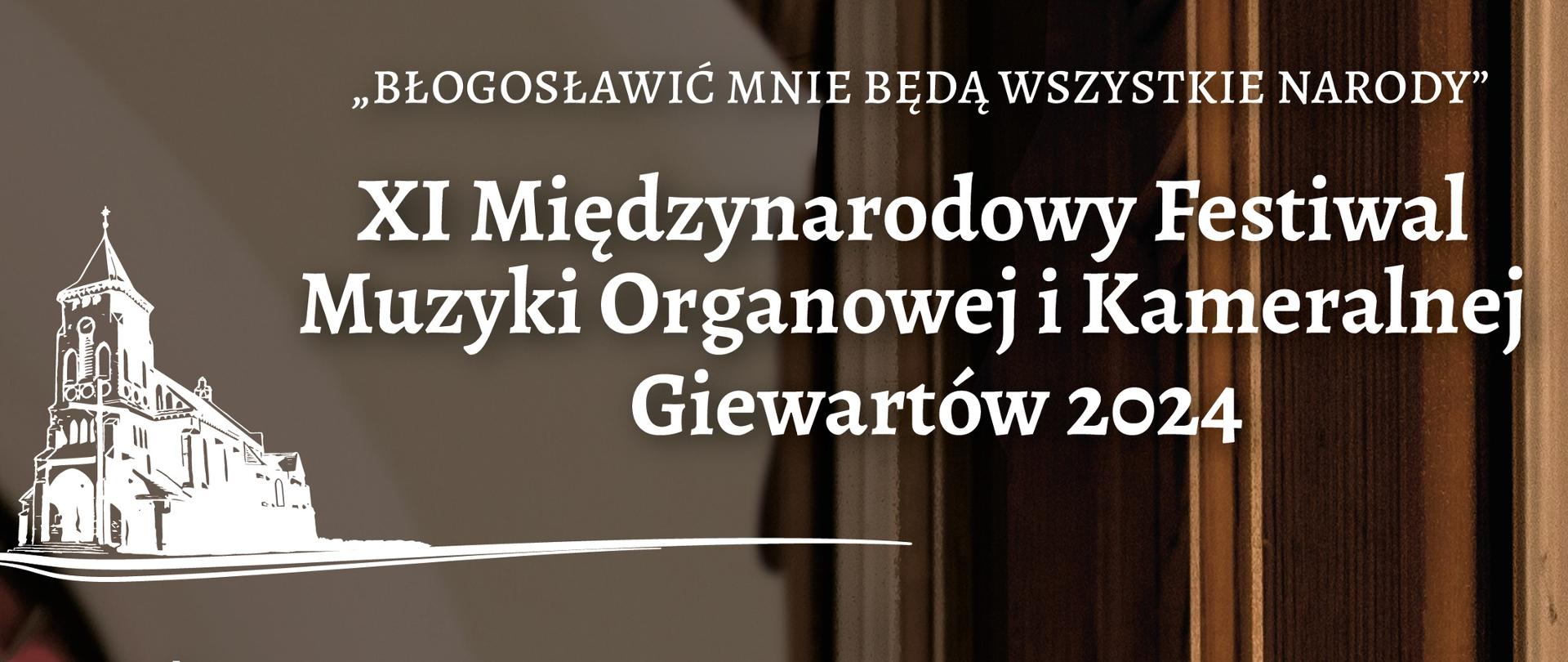 informacje o festiwalu organowym, po lewej biała grafika kościoła, wszystko na rozmytym tle wnętrz kościoła