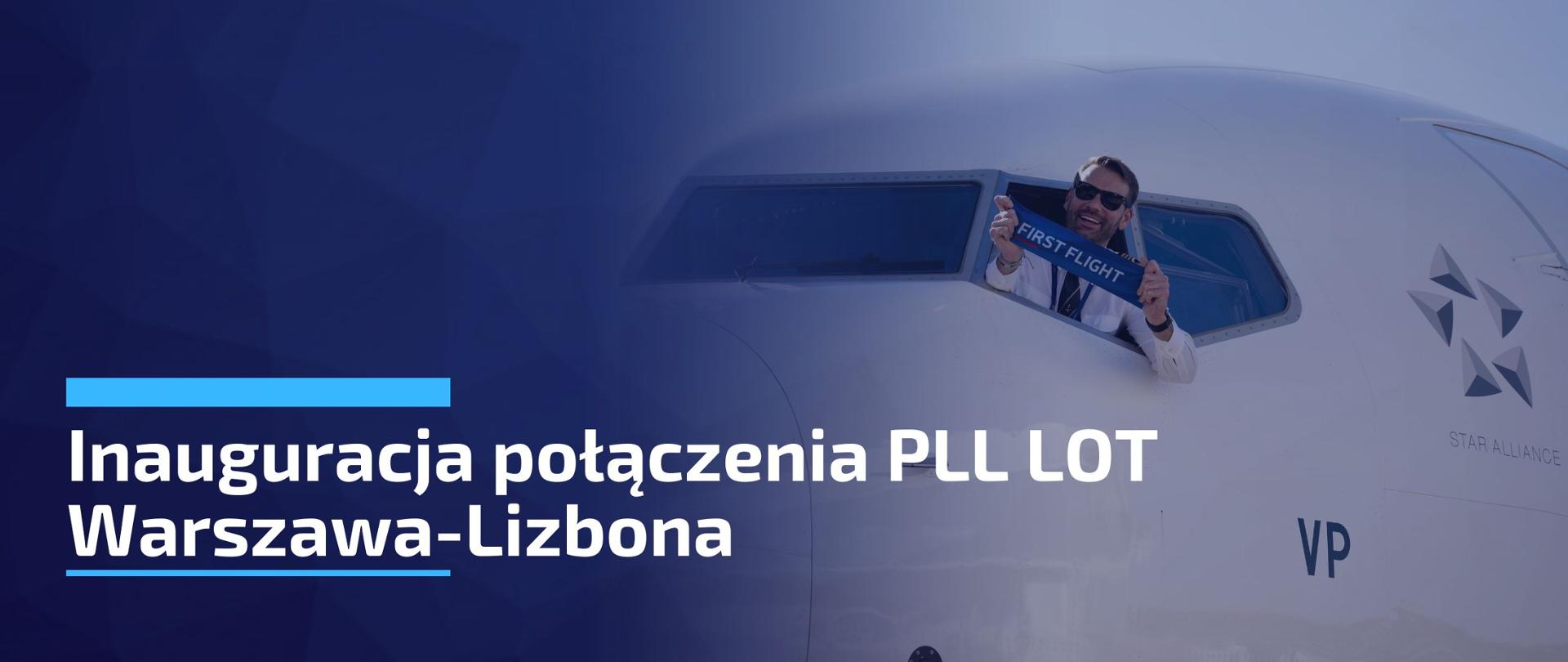 Inauguracja połączenia PLL LOT Warszawa-Lizbona