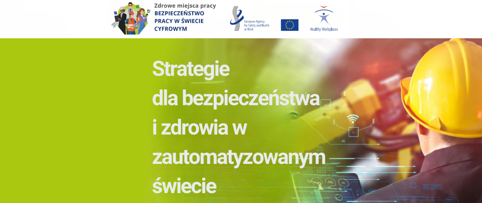 Strategie dla bezpieczeństwa i zdrowia w zautomatyzowanym świecie